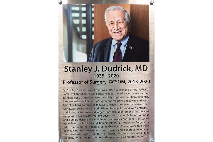 Stanley J. Dudrick, MD plaque